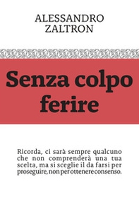 Senza colpo ferire - Librerie.coop Senza colpo ferire - Librerie.coop