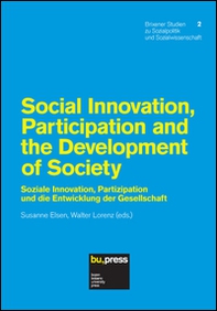 Social innovation, partecipation and the development of society. Ediz. inglese e tedesca - Librerie.coop Social innovation, partecipation and the development of society. Ediz. inglese e tedesca - Librerie.coop