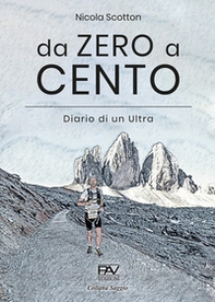 Da zero a cento. Diario di un Ultra - Librerie.coop Da zero a cento. Diario di un Ultra - Librerie.coop