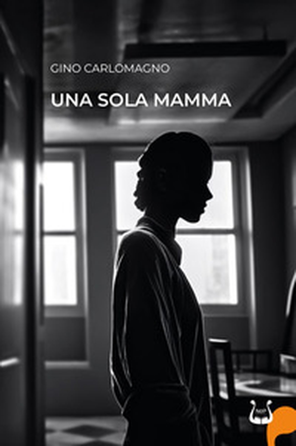 Una sola mamma - Librerie.coop Una sola mamma - Librerie.coop