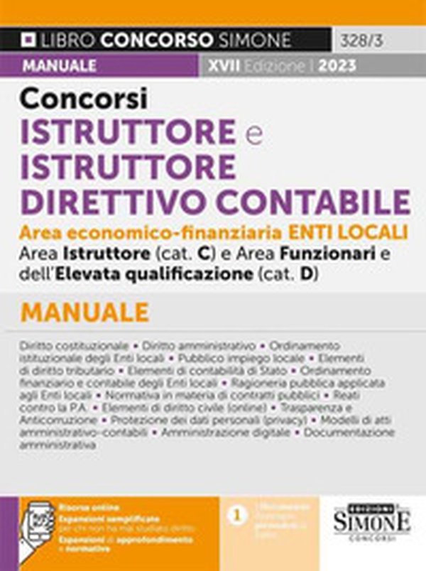 Concorsi istruttore e istruttore direttivo contabile area economico-finanziaria enti locali. Categorie C e D. Manuale - Librerie.coop Concorsi istruttore e istruttore direttivo contabile area economico-finanziaria enti locali. Categorie C e D. Manuale - Librerie.coop