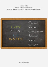 Come petali le nostre poesie - Librerie.coop