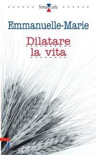 Dilatare la vita - Librerie.coop