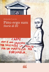 Pitto ergo sum. Storie di B1 - Librerie.coop