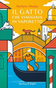 Il gatto che viaggiava in vaporetto - Librerie.coop