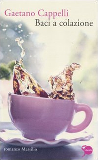 Baci a colazione - Librerie.coop