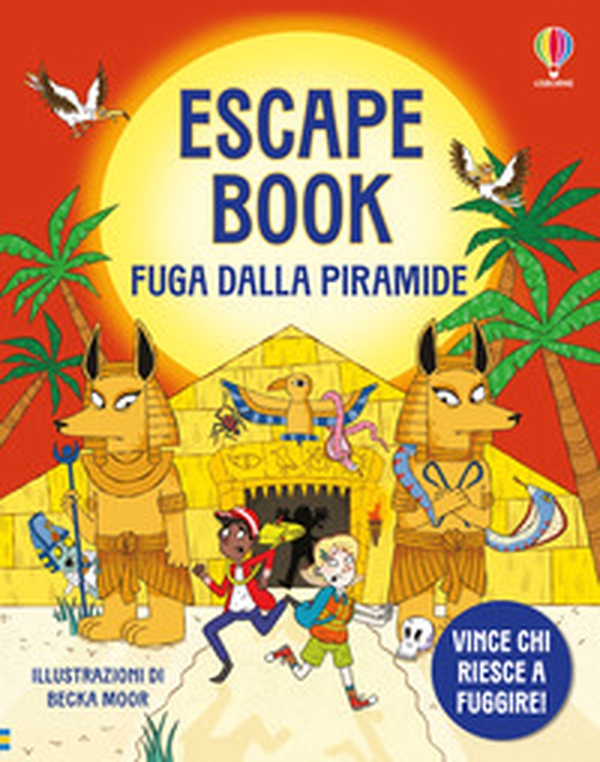 Fuga dalla piramide. Escape book - Librerie.coop