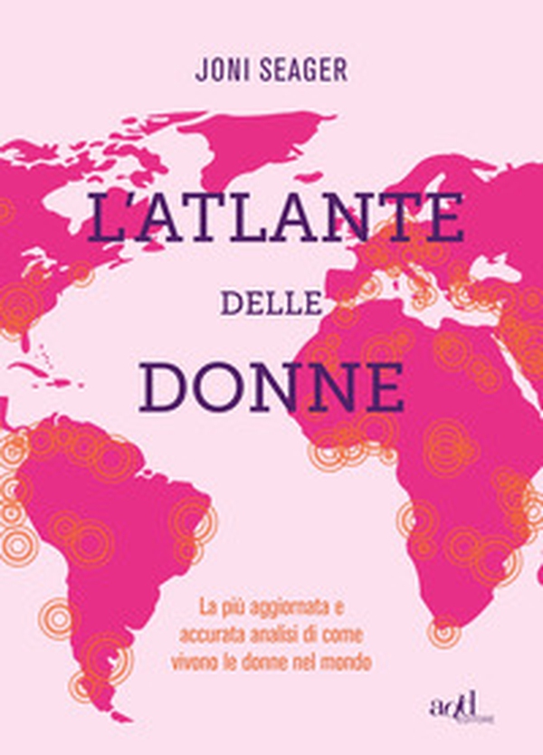 L'atlante delle donne - Librerie.coop L'atlante delle donne - Librerie.coop