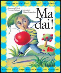 Ma dai! - Librerie.coop