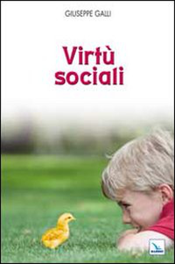 Virtù sociali - Librerie.coop Virtù sociali - Librerie.coop