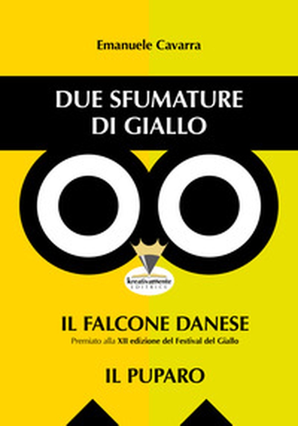 Due sfumature di giallo. Il falcone danese-Il puparo - Librerie.coop Due sfumature di giallo. Il falcone danese-Il puparo - Librerie.coop
