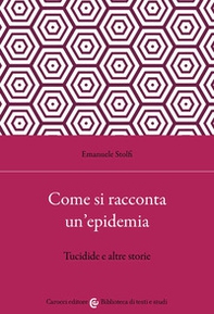 Come si racconta un'epidemia. Tucidide e altre storie - Librerie.coop Come si racconta un'epidemia. Tucidide e altre storie - Librerie.coop