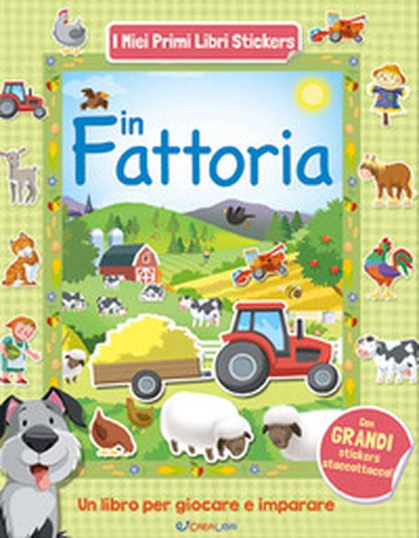 In fattoria. Con adesivi - Librerie.coop In fattoria. Con adesivi - Librerie.coop
