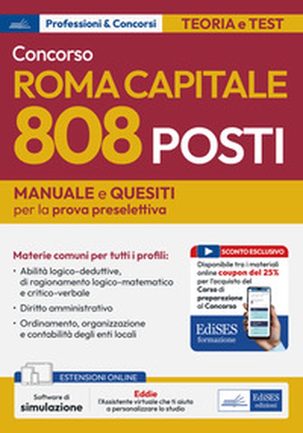 Concorso Roma Capitale. 808 posti. Manuale e quesiti per la prova preselettiva - Librerie.coop Concorso Roma Capitale. 808 posti. Manuale e quesiti per la prova preselettiva - Librerie.coop