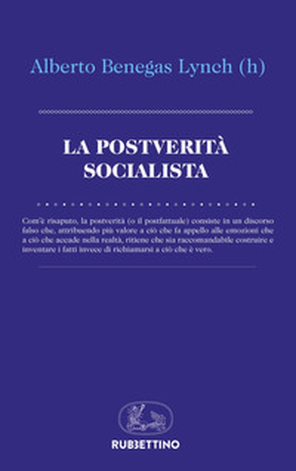 La postverità socialista - Librerie.coop La postverità socialista - Librerie.coop
