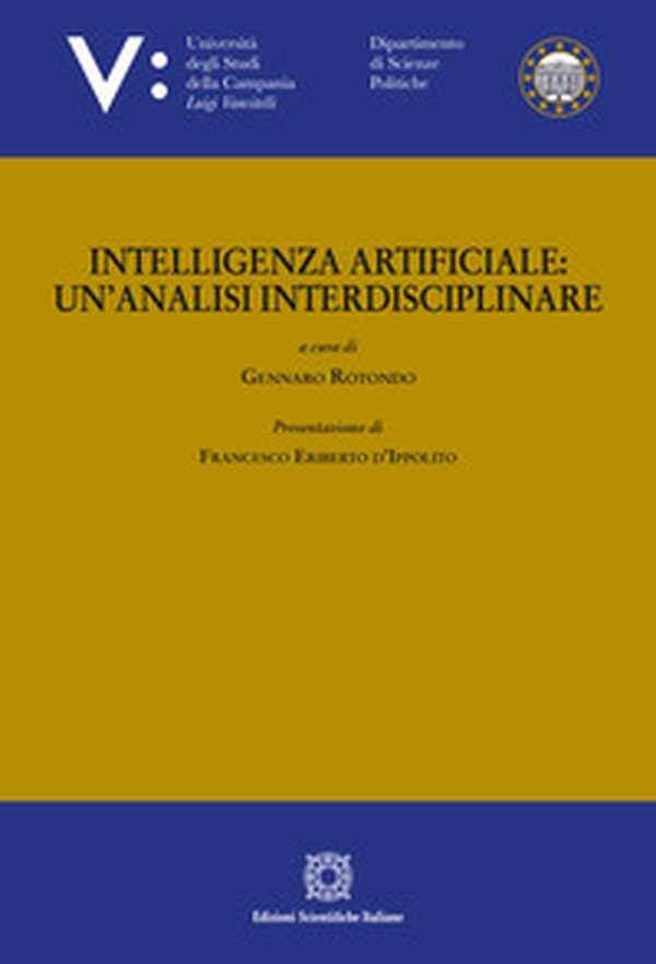 Intelligenza artificiale: un'analisi interdisciplinare - Librerie.coop Intelligenza artificiale: un'analisi interdisciplinare - Librerie.coop