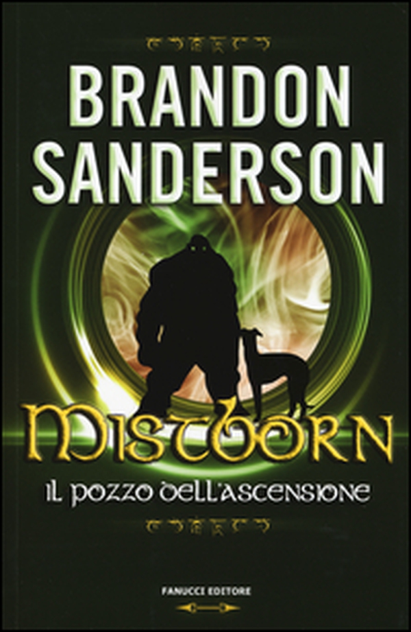 Mistborn. Il pozzo dell'ascensione - Librerie.coop Mistborn. Il pozzo dell'ascensione - Librerie.coop