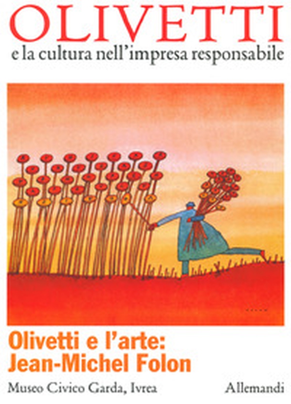 Olivetti e l'arte: Jean Michel Folon - Librerie.coop Olivetti e l'arte: Jean Michel Folon - Librerie.coop