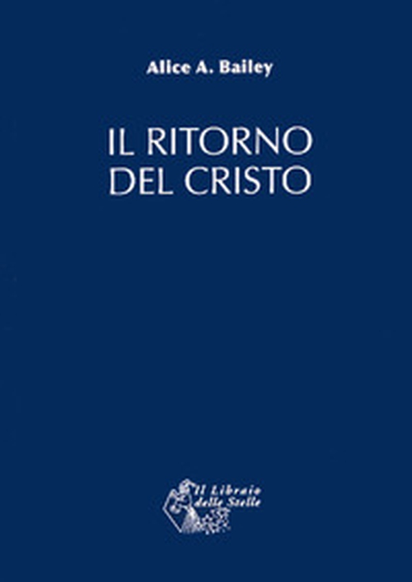 Il ritorno del Cristo - Librerie.coop Il ritorno del Cristo - Librerie.coop
