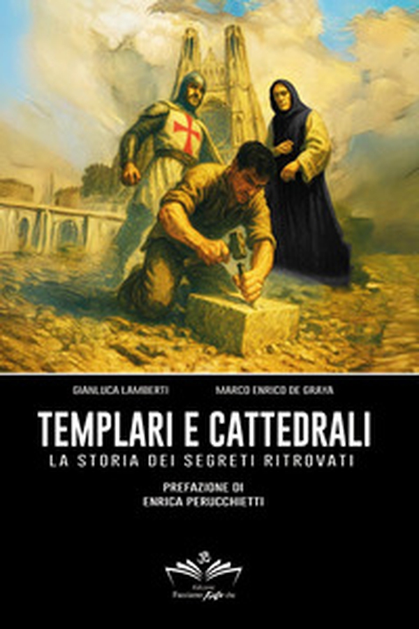 Templari e cattedrali - Librerie.coop Templari e cattedrali - Librerie.coop