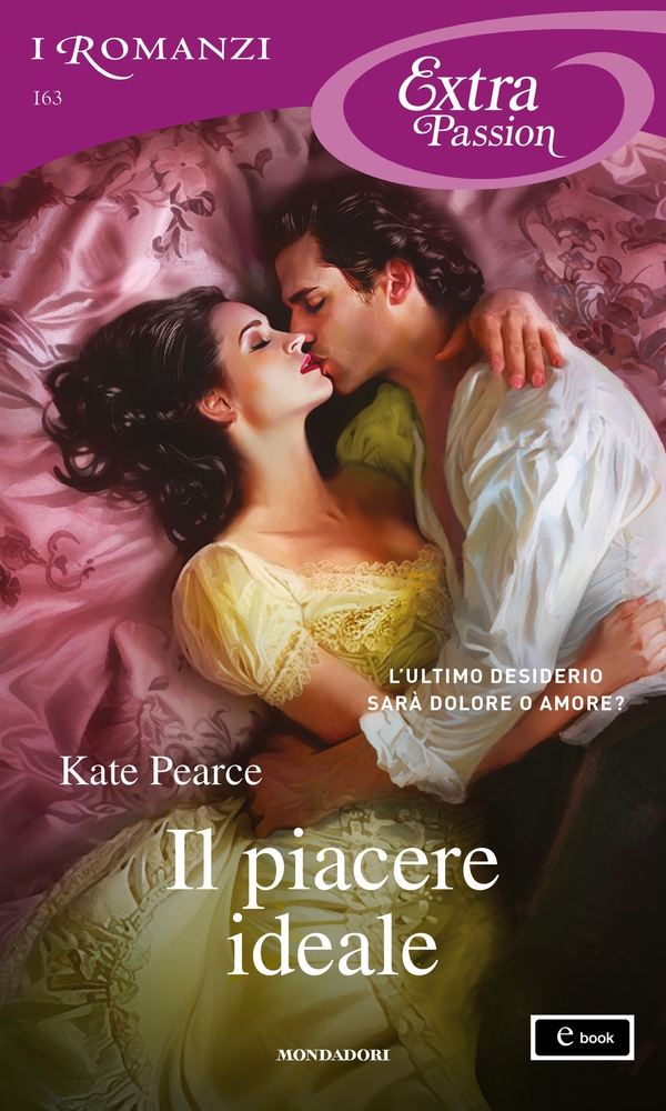 Il piacere ideale (I Romanzi Extra Passion) - Librerie.coop Il piacere ideale (I Romanzi Extra Passion) - Librerie.coop
