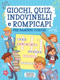 Giochi, quiz, indovinelli e rompicapi per bambini curiosi - Librerie.coop