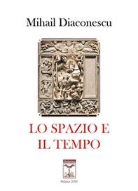 Lo spazio e il tempo - Librerie.coop