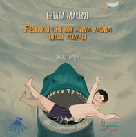 Federico che non aveva paura degli squali - Librerie.coop