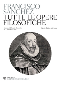 Sanchez. Tutte le opere filosofiche - Librerie.coop