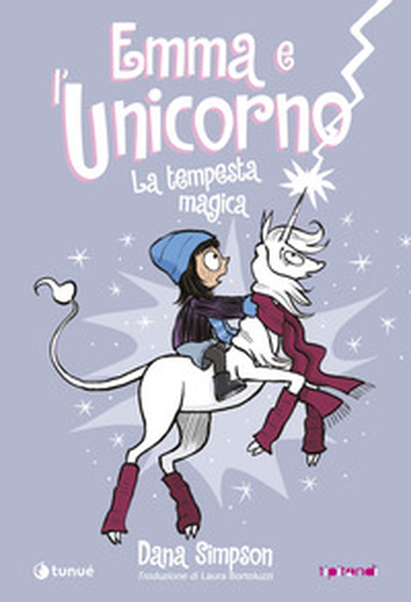 Emma e l'unicorno. La tempesta magica - Librerie.coop Emma e l'unicorno. La tempesta magica - Librerie.coop