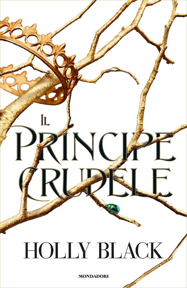 Il principe crudele - Librerie.coop Il principe crudele - Librerie.coop