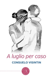 A luglio per caso - Librerie.coop
