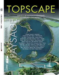 Topscape. Il progetto del paesaggio contemporaneo. Ediz. italiana e inglese - Librerie.coop