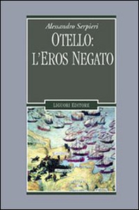 Otello: l'eros negato - Librerie.coop