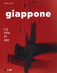 Giappone. La vita in zen - Librerie.coop