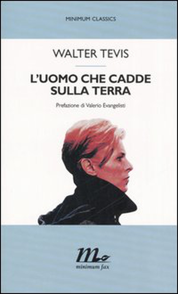 L'uomo che cadde sulla terra - Librerie.coop L'uomo che cadde sulla terra - Librerie.coop