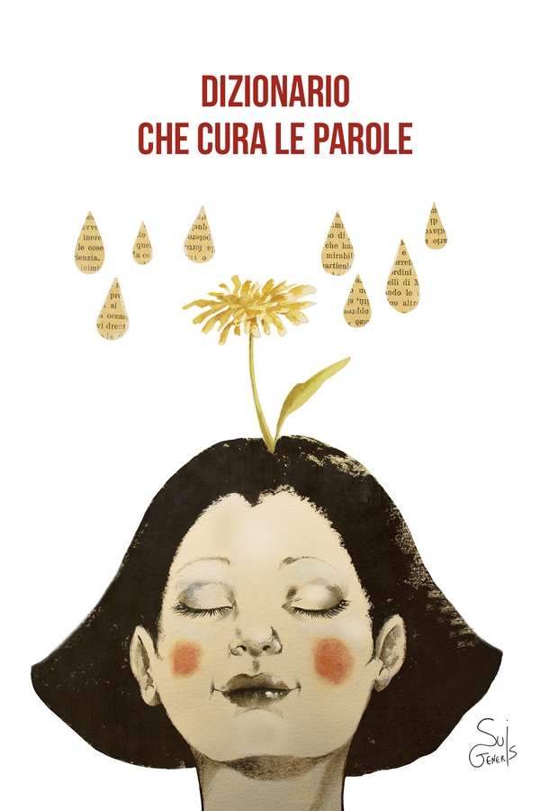 Dizionario che cura le parole - Librerie.coop Dizionario che cura le parole - Librerie.coop