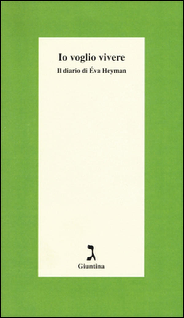Io voglio vivere. Il diario di Éva Heyman - Librerie.coop Io voglio vivere. Il diario di Éva Heyman - Librerie.coop