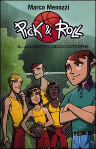 Il quinto giocatore. Pick & Roll - Librerie.coop Il quinto giocatore. Pick & Roll - Librerie.coop