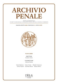 Archivio penale. Rivista quadrimestrale di diritto, procedura e legislazione penale, speciale, europea e comparata - Librerie.coop