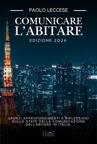 Comunicare l'abitare. Edizione 2024 - Librerie.coop