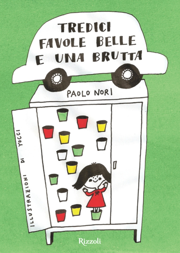 Tredici favole belle e una brutta - Librerie.coop Tredici favole belle e una brutta - Librerie.coop