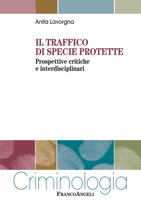 Il traffico di specie protette - Librerie.coop Il traffico di specie protette - Librerie.coop