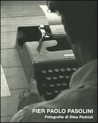 Pier Paolo Pasolini - Librerie.coop Pier Paolo Pasolini - Librerie.coop
