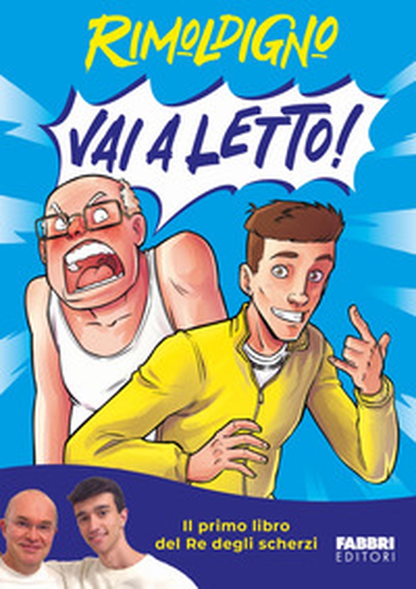 Vai a letto! - Librerie.coop Vai a letto! - Librerie.coop