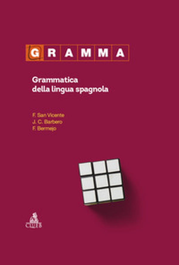 Gramma. Grammatica della lingua spagnola - Librerie.coop Gramma. Grammatica della lingua spagnola - Librerie.coop