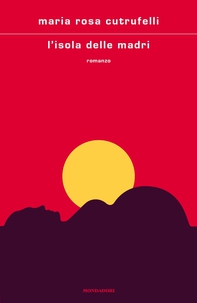 L'isola delle madri - Librerie.coop
