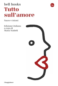 Tutto sull'amore - Librerie.coop Tutto sull'amore - Librerie.coop