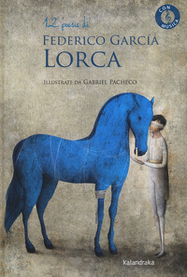 12 poesie di Federico García Lorca - Librerie.coop 12 poesie di Federico García Lorca - Librerie.coop