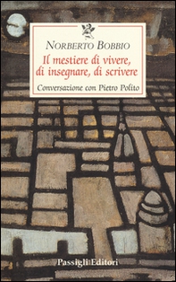 Il mestiere di vivere, di insegnare, di scrivere. Conversazione con Pietro Polito - Librerie.coop